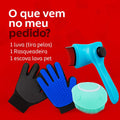 Kit Banho Pet 3 em 1 — Luva Tira Pelos + Escova com Dispenser + Rasqueadeira
